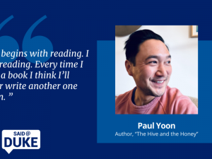 Said@Duke: Paul Yoon on the Love of Reading